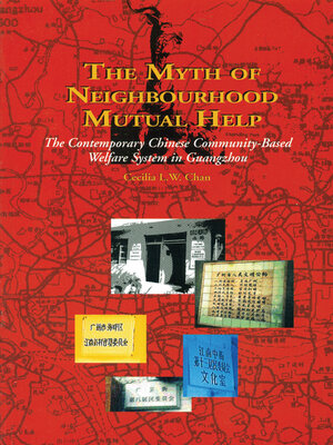 cover image of The Myth of Neighbourhood Mutual Help